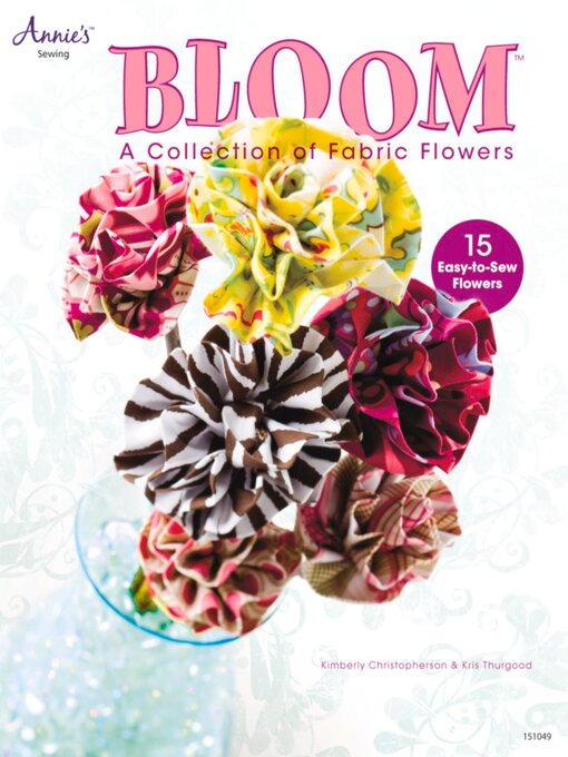 Title details for Bloom by Kimberly Christopherson - Available